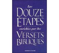 Douze étapes enrichies par des versets bibliques