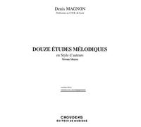 Douze Etudes Melodiques En Style D'auteurs / Recueil