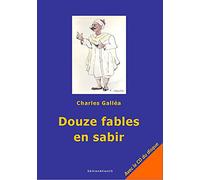 Douze fables en sabir (CD inclus)