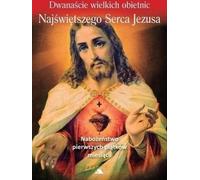 Douze grandes promesses du Sacré-Cœur de Jésus