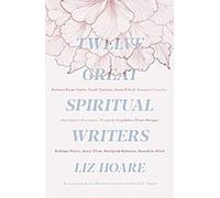 Douze grands auteurs spirituels