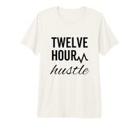 Douze Heures de Travail, bourreau de Travail T-Shirt Haut de Gamme