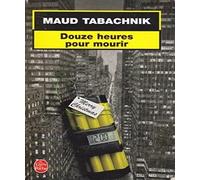 Douze heures pour mourir