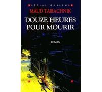 Douze Heures Pour Mourir