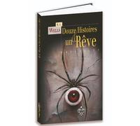 Douze histoires et un rêve - Herbert Georges Wells - Terre De Brume - broché - Roman