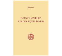 Douze Homélies De Bethléem