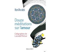 Douze meditations sur l'amour