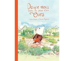 Douze mois dans la peau d'un ours Maurèen Poignonec (Illustration), Laetitia Rohrbach (Auteur)