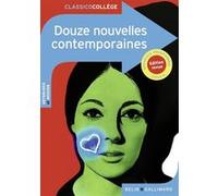 Douze nouvelles contemporaines Claude Bourgeyx (Auteur), Fredric Brown (Auteur), Dino Buzzati (Auteur), Didier Daeninckx (Auteur), Romain Gary (Auteur), Pascal Mérigeau (Auteur)