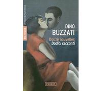 Douze nouvelles Edition bilingue français-italien - Dino Buzzati - Pocket - Poche - Dictionnaire et encyclopédie
