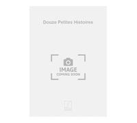 Douze petites histoires piano