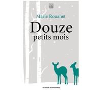 Douze Petits Mois