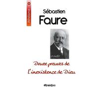 Douze preuves de l'inexistence de Dieu