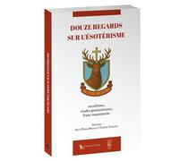 Douze regards sur l'ésotérisme 2025 - Collectif EPHE LEM - La Tarente Eds De - broché - Essai