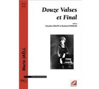 Douze Valses et Final Marie JAËLLMarie JAËLL (Auteur)