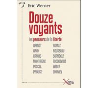 Douze Voyants - Les Penseurs De La Liberté