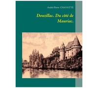 Douzillac - Du Côté De Mauriac