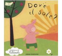 Dov'ãˆ Il Sole La Fattoria Di Caldo [Import]
