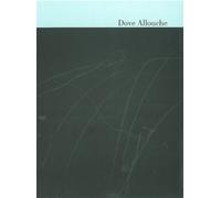 Dove Allouche Exposition, Paris, Centre national d'art et de culture Georges Pompidou, du 26 juin au 9 septembre 2013 - Jonas Storsve - Dilecta Eds - broché - Catalogue d'exposition