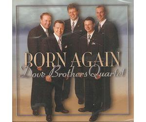 Dove Brothers Quartet - Born Again