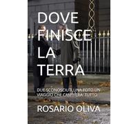 DOVE FINISCE LA TERRA: Amici per caso