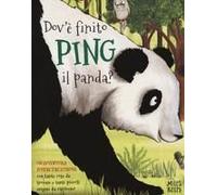 Dov'è Finito Ping Il Panda? Un'avventura Supercercatrova