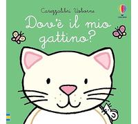 Dov'è il mio gattino? Ediz. a colori