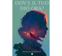 Dov'è il tuo Dio ora?: Un romanzo della prima crociata