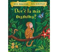 Dov'e la mia mamma?