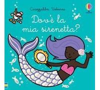 Dov'è La Mia Sirenetta?