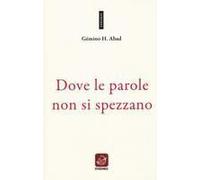 Dove Le Parole Non Si Spezzano