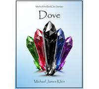 Dove: Mada of the Bird Clan Series 1