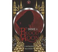 Dove of the Blood Moon