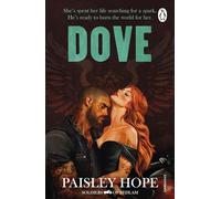 Dove: The addictive and spicy new dark motorcycle club romance from the bestselling author of the Silver Pines series