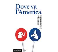 Dove va l'America
