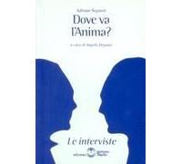 Dove Va L'anima?