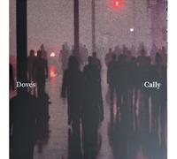 Doves - Cally / Lean Into The Wind - 25cm Édition Limitée Record Store Day