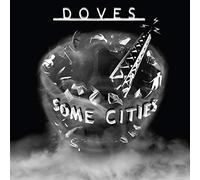 Doves Some Cities (Vinyl) 12" Album