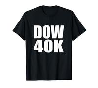 Dow Jones 40K 40000 Index Wall Street Bourse bourse T-Shirt