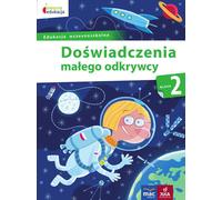 Doœwiadczenia ma³ego odkrywcy klasa 2 Stefania Elbanowska-Ciemuchowska (Buch auf Polnisch)