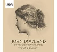 Dowland – First Booke of Songes or Ayres (1597) – CD – Signum