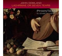 Dowland Lachrimae Or Seven Tears