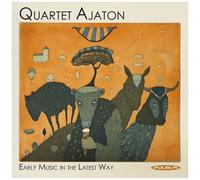 Dowland / Quartet Ajaton - Early Music In The Latest Way [Compact Discs]