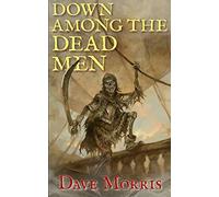 Down Among the Dead Men