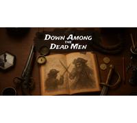 Down Among the Dead Men (PS5)
