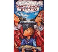 Down Among The Fishes