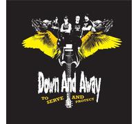 Down & Away - to Serve & Protect [Import]