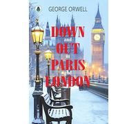 Down And Out in Paris And London