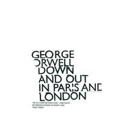 Down and Out in Paris and London