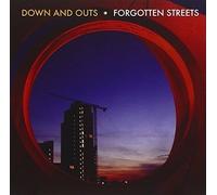 Down and Outs - Forgotten Streets
